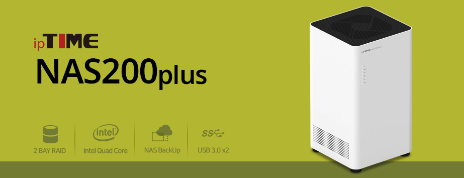 메인배너 - ipTIME NAS200plus / 2Bay Network Storage / Intel Quad Core